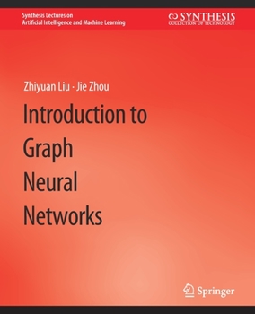Paperback Introduction to Graph Neural Networks Book