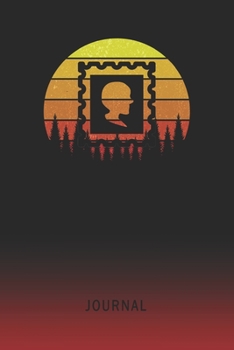 Journal: Blank Stamp Collecting Personal Writing Diary | Old School Retro Vintage Sunset 80s Cover | Daily Journalism Diaries for Journalists & ... Set Goals & Write about your Life & Interests