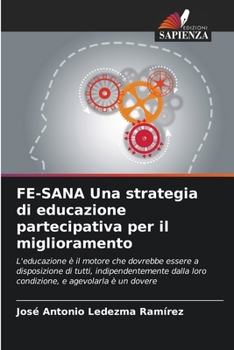 Paperback FE-SANA Una strategia di educazione partecipativa per il miglioramento [Italian] Book