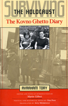 Paperback Surviving the Holocaust : The Kovno Ghetto Diary Book