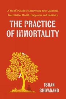 Paperback The Practice of Immortality Book