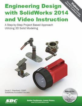 Hardcover Engineering Design with Solidworks 2014 and Video Instruction Book
