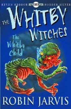 The Whitby Child - Book #3 of the Whitby Witches