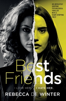 Paperback Best Friends: An absolutely gripping psychological thriller with a heart-stopping twist Book
