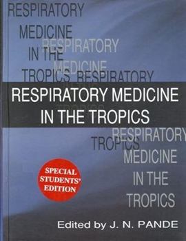 Hardcover Respiratory Medicine in the Tropics Book