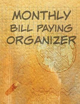 Paperback Monthly Bill Paying Organizer: Proof That Monthly Bill Paying Organizer Really Works Book