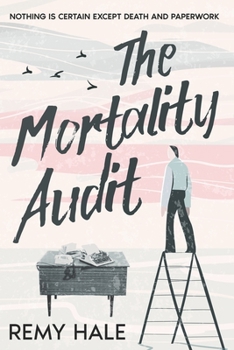 Paperback The Mortality Audit: Nothing is certain except death and paperwork Book
