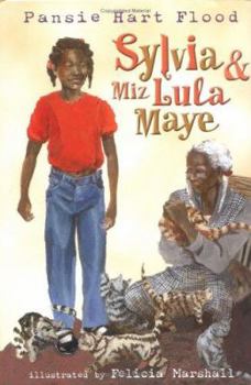 Hardcover Sylvia and Miz Lula Maye Book