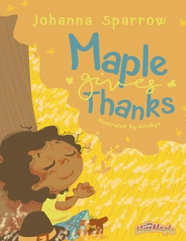 Paperback Maple Gives Thanks Book