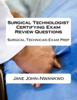 Paperback Surgical Technologist Certifying Exam Review Questions: Surgical Technician Exam Prep Book