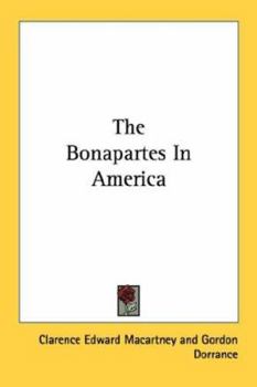 Paperback The Bonapartes In America Book