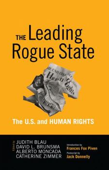 Hardcover Leading Rogue State: The U.S. and Human Rights Book