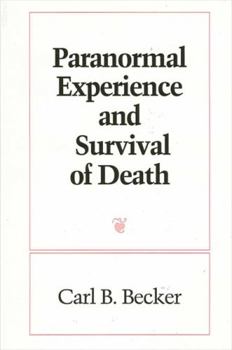 Hardcover Paranormal Experience and Survival of Death Book