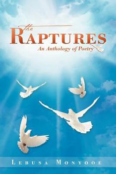 Paperback The Raptures: An Anthology of Poetry Book