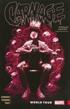 Carnage, Volume 2: World Tour - Book  of the Carnage Collected Editions
