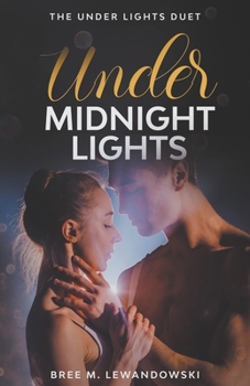 Paperback Under Midnight Lights: Part Two Book