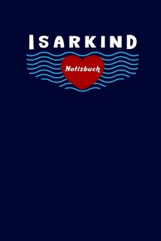 Isarkind Kind To-Do Listen Notizbuch: 2In1 Liniert & To Do Listen Planner Mit Checkboxen, 6X9inch (Ca. Din A5) (German Edition)
