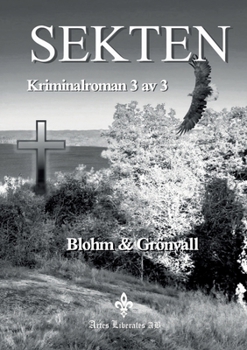 Paperback Sekten: Kriminalroman 3 av 3 [Swedish] Book