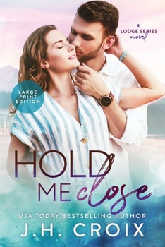 Paperback Hold Me Close [Large Print] Book