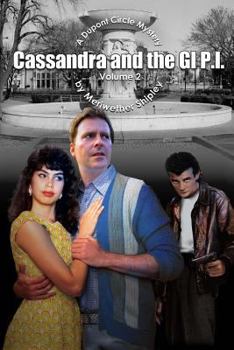 Paperback Cassandra and the GI P.I. Volume 2: A Dupont Circle Mystery Book