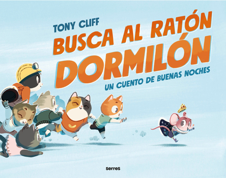 Hardcover Busca Al Ratón Dormilón / Let's Get Sleepy! [Spanish] Book