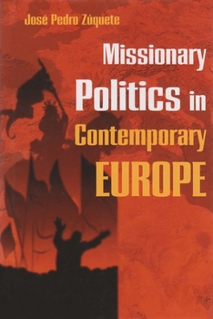 Hardcover Missionary Politics in Contemporary Europe Book