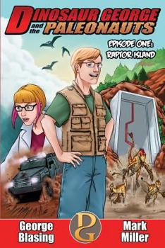 Paperback Dinosaur George and the Paleonauts: Raptor Island Book