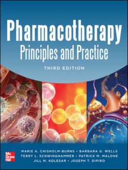 Hardcover Pharmacotherapy Principles and Practice, Third Edition Book