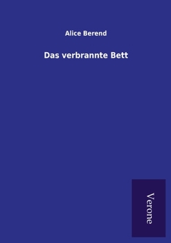 Paperback Das verbrannte Bett [German] Book