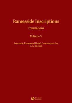 Hardcover Ramesside Inscriptions, Setnakht, Ramesses III and Contemporaries: Translations Book