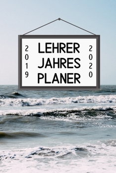 Paperback Lehrer Jahres Planer 2019 2020: A5 Lehrerplaner KARIERT Geschenkidee für Lehrer - Abschiedsgeschenk Grundschule - Klassengeschenk - Dankeschön - Gesch [German] Book