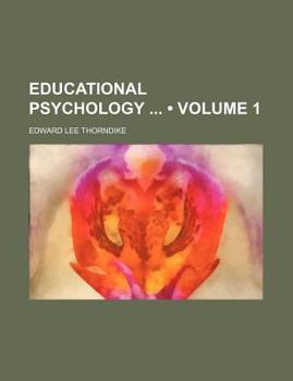 Educational Psychology (Volume 1)