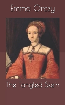 Paperback The Tangled Skein Book