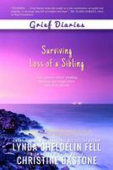 Paperback Grief Diaries: Surviving Loss of a Sibling Book
