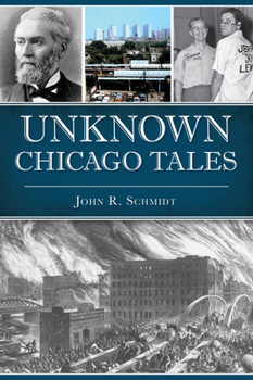 Paperback Unknown Chicago Tales Book