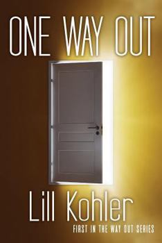 Paperback One Way Out: First in the Way Out Series Book