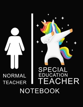 Paperback Normal Teacher Special Education Teacher Notebook: Teacher Notebook, unicorn cover / 8.5 x 11 Book