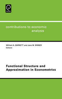 Hardcover Functional Structure and Approximation in Econometrics Book