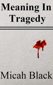 Paperback Meaning In Tragedy Book