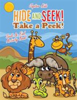 Paperback Hide and Seek! Take a Peek! Seek & Find Activity Book
