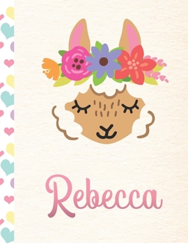 Paperback Rebecca: Personalized Llama Sketchbook For Girls With Pink Name - 8.5x11 110 Pages. Doodle, Draw, Sketch, Create! Book