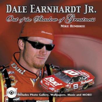 Hardcover Dale Earnhardt, JR: Out of the Shadow of Greatness Book
