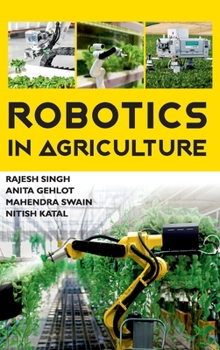 Hardcover Robotics In Agriculture Book