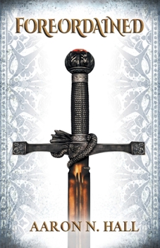 Foreordained - Book #1 of the Wevlian Chronicles