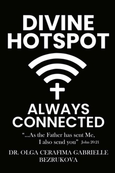 Paperback Divine Hotspot Always Connected Book