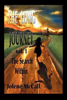 Paperback The Long Journey the Search Within Book