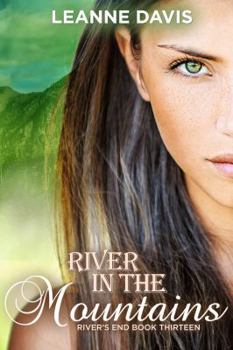 Paperback River in the Mountains (River's End Series) Book
