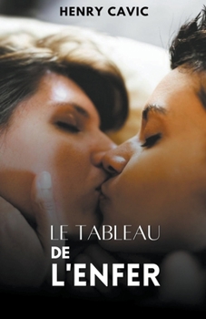 Paperback Le Tableau de l'enfer [French] Book