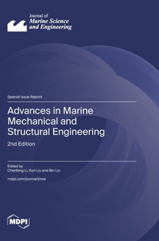 Hardcover Advances in Marine Mechanical and Structural Engineering: 2nd Edition Book
