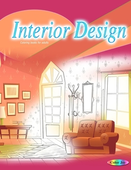 Paperback Interior design coloring books for adults: adult coloring books home decor Book